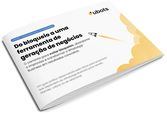 Capa do ebook da Ubots sobre bloqueios e geração de negócios no WhatsApp Business
