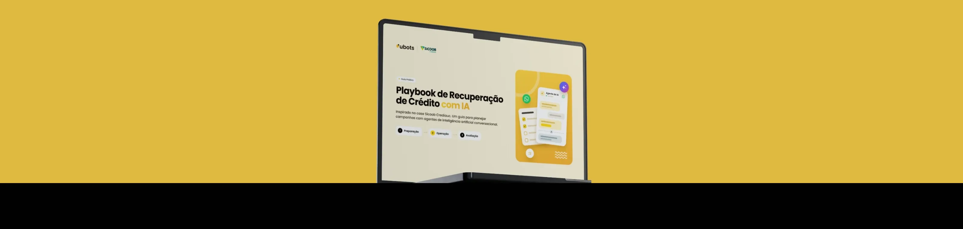 Notebook sobre uma mesa escura exibindo a capa do Playbook de Recuperação de Crédito com IA, da Ubots com o Sicoob Crediauc